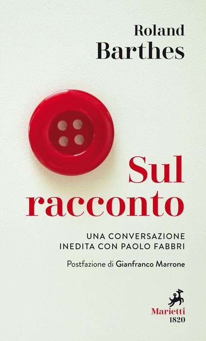 Sul racconto. Una conversazione inedita con Paolo Fabbri - Roland Barthes,Paolo Fabbri - ebook