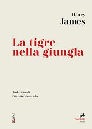 La tigre nella giungla