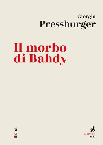Il morbo di Bahdy - Giorgio Pressburger - ebook