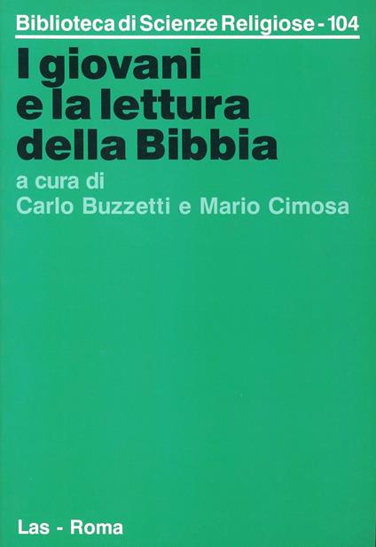 I giovani e la lettura della Bibbia. Orientamenti e proposte - copertina