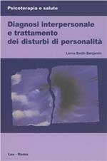 Diagnosi interpersonale e trattamento dei disturbi di personalità