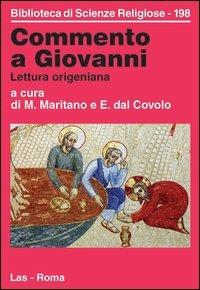 Commento a Giovanni. Lettura origeniana - copertina