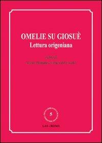 Omelie su Giosuè. Lettura origeniana - copertina