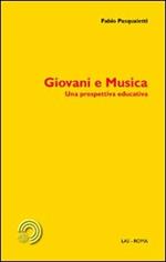 Giovani e musica. Una prospettiva educativa