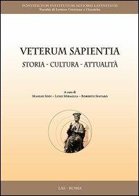Veterum sapientia. Storia, cultura, attualità - copertina