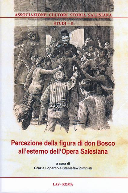 Percezione della figura di don Bosco all'esterno dell'opera salesiana - copertina