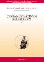 Certamen latinum salesianum. Vol. 1