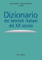 Dizionario dei latinisti italiani del XX secolo