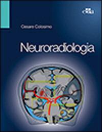 Neuroradiologia - Cesare Colosimo - copertina