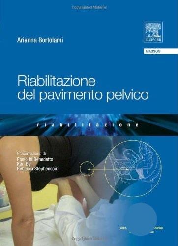 Riabilitazione del pavimento pelvico - Arianna Bortolami - copertina