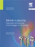 Miniviti e placche. Dispositivi temporanei di ancoraggio in ortodonzia - Ravindra Nanda,Flavio Andreas Uribe,R. Alvaro,C. Antonioli - ebook