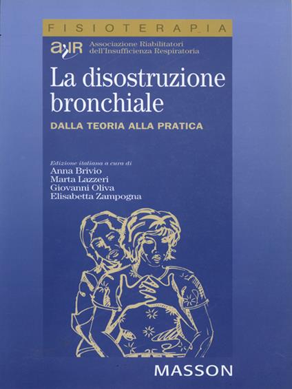 La disostruzione bronchiale. Dalla teoria alla pratica - Arir - ebook