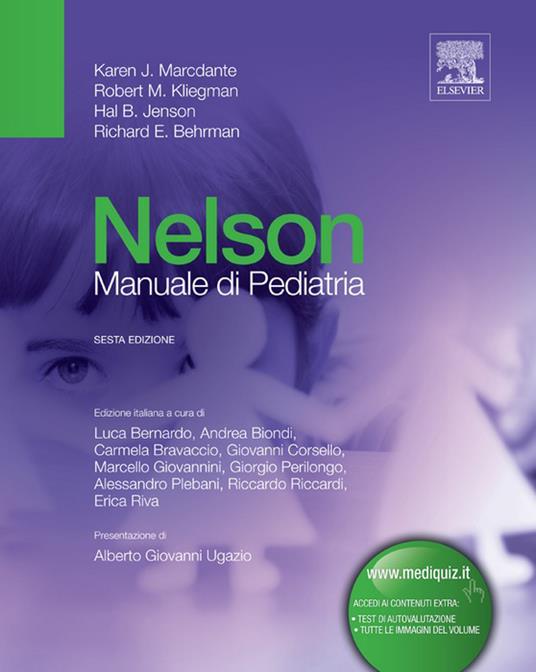 Nelson. Manuale di pediatria - Richard E. Behrman,Hal B. Jenson,Robert M. Kliegman,Karen J. Marcdante - ebook