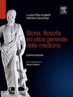 Storia, filosofia ed etica generale della medicina