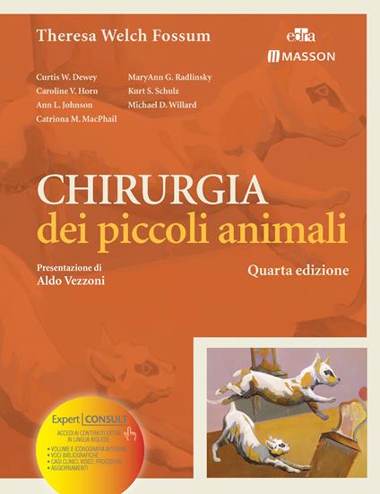 Chirurgia dei piccoli animali - Theresa Welch Fossum - ebook