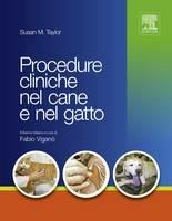 Procedure cliniche nel cane e nel gatto - Susan M. Taylor,Fabio Viganò - ebook