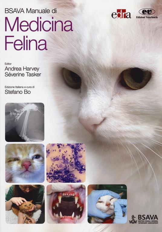 BSAVA. Manuale di medicina felina - Andrea Harvey,Séverine Tasker - copertina