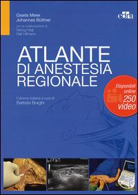 Atlante di anestesia regionale - Gisela Meier,Johannes Büttner - copertina