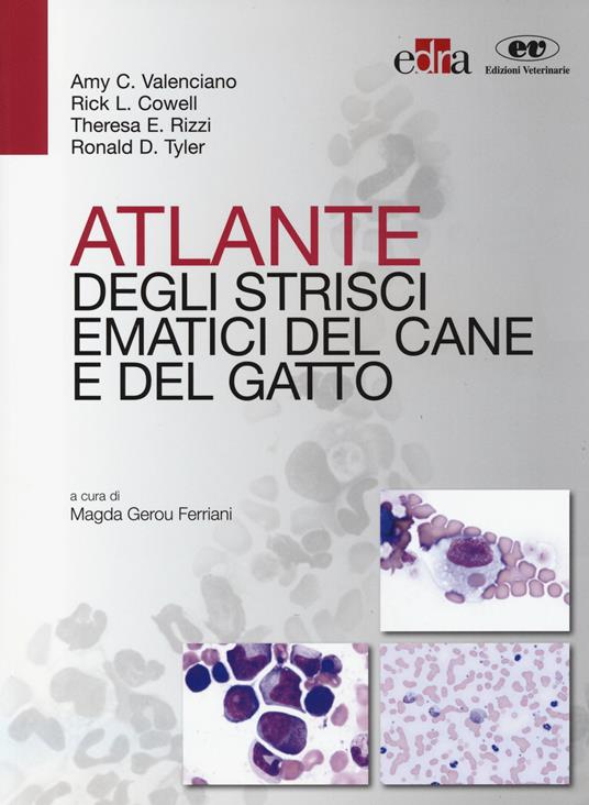 Atlante degli strisci ematici del cane e del gatto - copertina