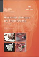 Anatomia chirurgica per l'odontoiatria