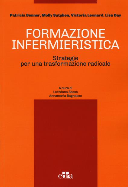 Formazione infermieristica. Strategie per una trasformazione radicale - copertina