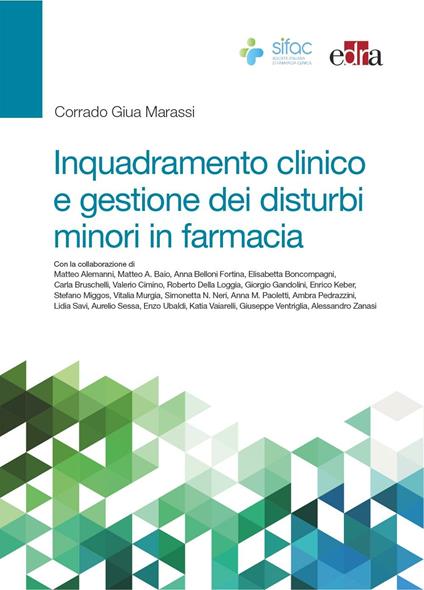 Inquadramento clinico e gestione dei disturbi minori in farmacia - Corrado Giua Marassi - ebook