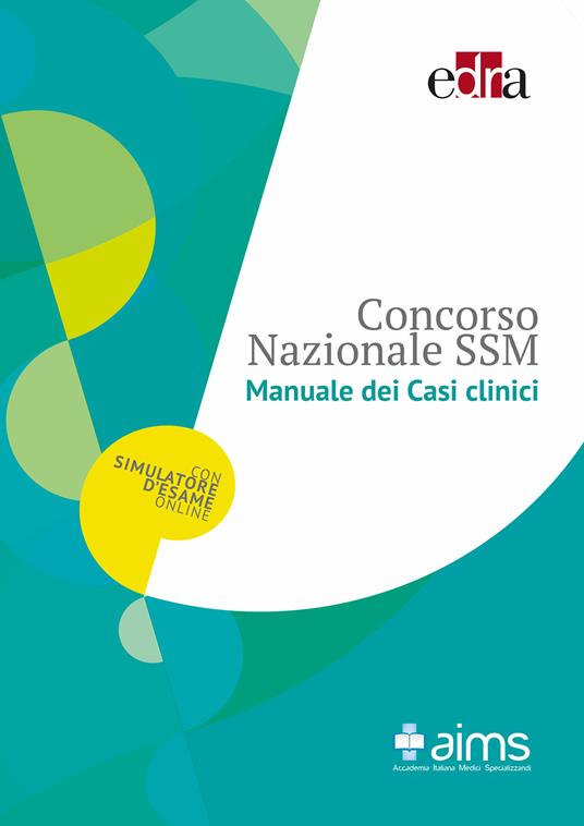 Manuale dei casi clinici. Concorso Nazionale SSM - AA.VV. - ebook