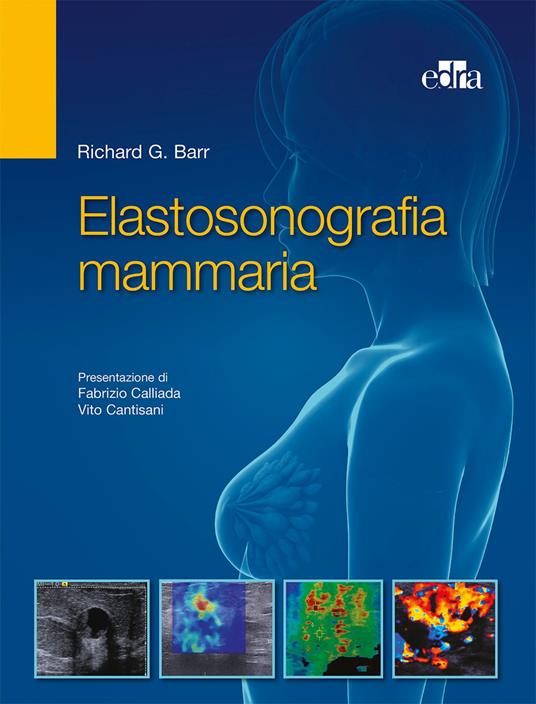 Elastosonografia mammaria - Richard G. Barr - copertina