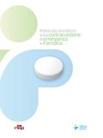 Protocollo di indirizzo sulla contraccezione di emergenza in farmacia
