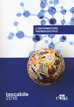 L' informatore farmaceutico 2016. Ediz. compatta