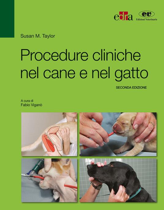 Procedure cliniche nel cane e nel gatto - Susan M. Taylor - copertina
