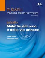 Rugarli. Medicina interna sistematica. Estratto: Malattie del rene e delle vie urinarie