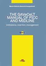 The GAVeCeLT manual of Picc and Midline