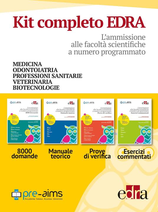 L' ammissione alle facoltà scientifiche a numero programmato Pre-AIMS-Manuale teorico-Prove di verifica-Esercizi commentati. Anno accademico 2017-2018 - Antonella Bonetto - copertina