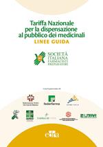 Tariffa nazionale per la dispensazione al pubblico dei medicinali. Linee guida