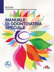 Manuale di odontoiatria speciale