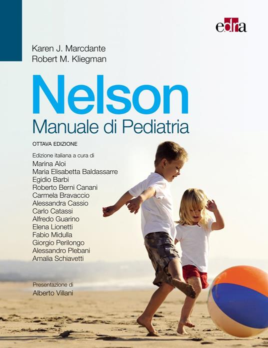 Nelson. Manuale di pediatria - Robert M. Kliegman,Karen J. Marcdante - ebook