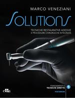 Tecniche restaurative adesive e procedure chirurgiche integrate. Posteriori. Vol. 1-2: Fondamenti e tecniche dirette-Tecniche indirette.