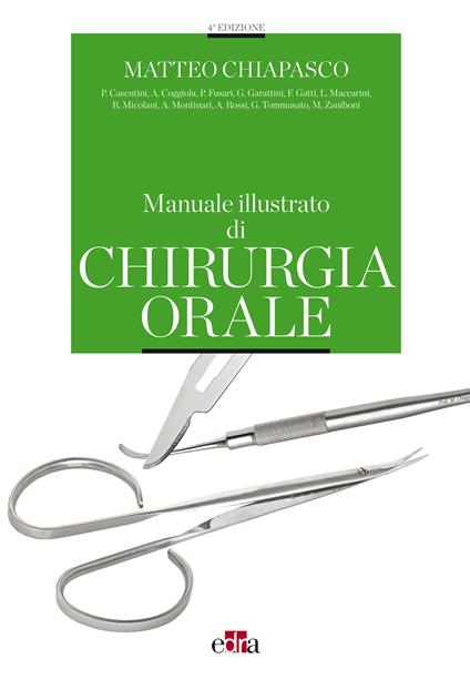 Manuale illustrato di chirurgia orale - Matteo Chiapasco - ebook