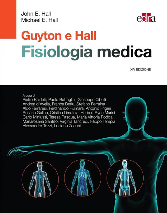 Guyton & Hall. Fisiologia medica. Con test di autovalutazione - John E. Hall,Michael E. Hall - ebook