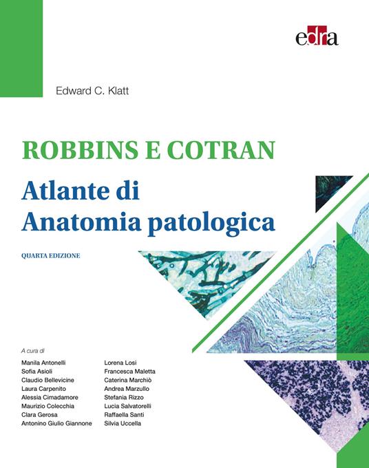 Robbins e Cotran. Atlante di anatomia patologica - Edward C. Klatt - copertina