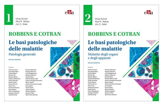 Robbins e Cotran. Le basi patologiche delle malattie - V. Kumar,A. K. Abbas,J. C. Aster - copertina