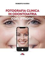 Fotografia clinica in odontoiatria con iPhone