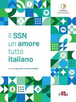 Il SSN. Un amore tutto italiano