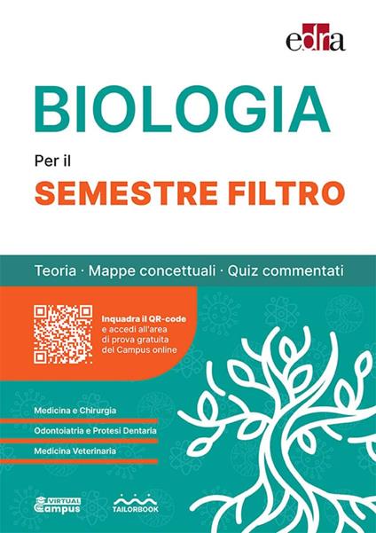 Biologia per il semestre filtro. Teoria, mappe concettuali, quiz commentati - copertina