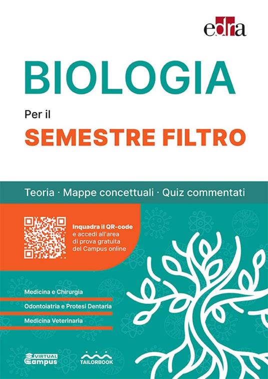 Biologia per il semestre filtro. Teoria, mappe concettuali, quiz commentati - copertina