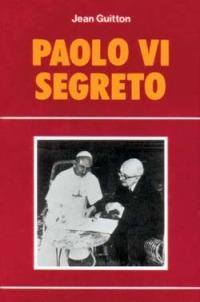 Paolo VI segreto - Jean Guitton - copertina