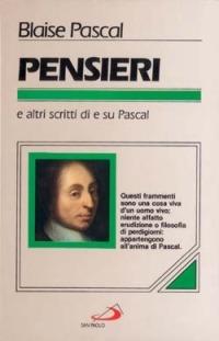 Pensieri. E altri scritti di e su Pascal - Blaise Pascal - copertina