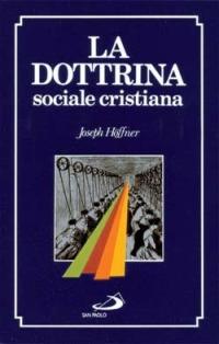 La dottrina sociale cristiana - Joseph Höffner - copertina