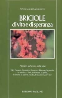 Briciole di vita e di speranza. Pensieri sul senso della vita - Zenta Maurina Raudive - copertina